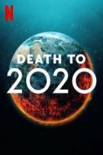 Watch Death to 2020 Putlocker