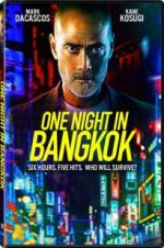 Watch One Night in Bangkok Putlocker
