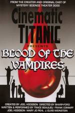 Watch Cinematic Titanic Blood of the Vampires Putlocker