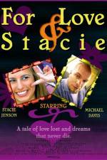 Watch For Love & Stacie Putlocker