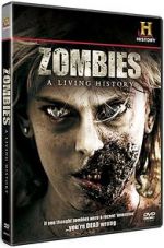 Watch Zombies: A Living History Putlocker