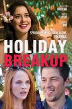 Watch Holiday Breakup Putlocker