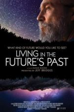 Watch Living in the Future\'s Past Putlocker