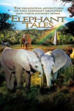 Watch Elephant Tales Putlocker