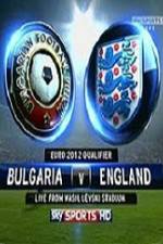 Watch Bulgaria vs England Putlocker