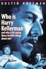 Watch Who Is Harry Kellerman and Why Is He Saying Those Terrible Things About Me? Putlocker