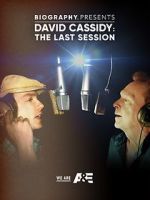 Watch David Cassidy: The Last Session Putlocker