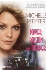 Watch Power Passion And Murder Putlocker