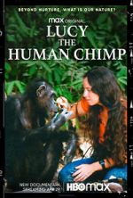 Watch Lucy, the Human Chimp Putlocker