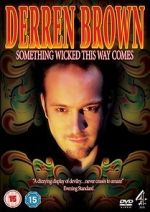 Watch Derren Brown: Something Wicked This Way Comes Putlocker