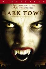Watch Dark Town Putlocker