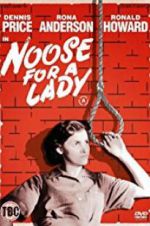 Watch Noose for a Lady Putlocker