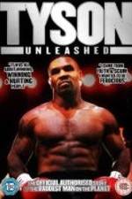 Watch Tyson Unleashed Putlocker