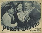 Watch Punch Drunks (Short 1934) Online Putlocker