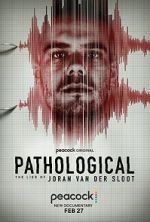 Watch Pathological: The Lies of Joran van der Sloot Putlocker
