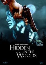 Watch Hidden in the Woods Putlocker