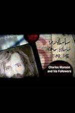 Watch Will You Kill for Me Charles Manson and His Followers Putlocker