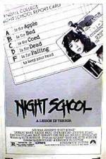 Watch Night School Putlocker