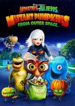 Watch Monsters vs Aliens: Mutant Pumpkins from Outer Space (TV Short 2009) Putlocker