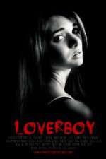 Watch Loverboy Putlocker