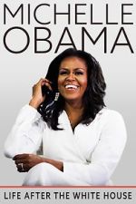 Watch Michelle Obama: Life After the White House Putlocker