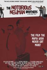 Watch The Notorious Newman Brothers Putlocker