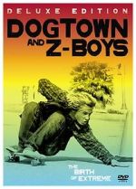 Watch Dogtown and Z-Boys Putlocker