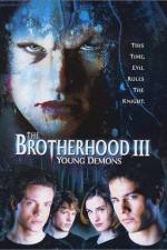 Watch The Brotherhood III Young Demons Putlocker