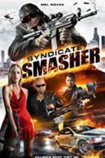 Watch Syndicate Smasher Putlocker