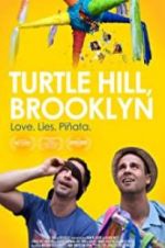 Watch Turtle Hill, Brooklyn Putlocker