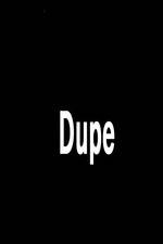 Watch Dupe Putlocker
