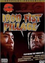 Watch Iron Fist Pillage Putlocker