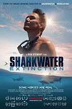 Watch Sharkwater Extinction Putlocker