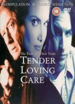 Watch Tender Loving Care Putlocker