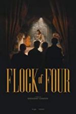Watch Flock of Four Putlocker