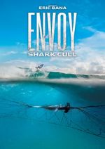 Watch Envoy: Shark Cull Putlocker