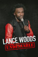 Watch Lance Woods: Undeniable (TV Special 2021) Putlocker