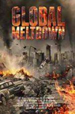 Watch Global Meltdown Putlocker