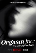 Watch Orgasm Inc: The Story of OneTaste Putlocker