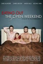 Watch Eating Out: The Open Weekend Putlocker