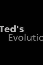 Watch Teds Evolution Putlocker