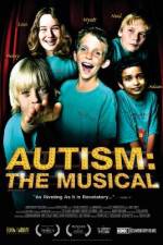 Watch Autism The Musical Putlocker