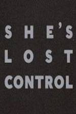 Watch She's Lost Control Putlocker