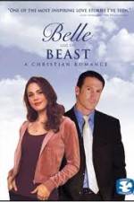 Watch Belle and the Beast A Christian Romance Putlocker
