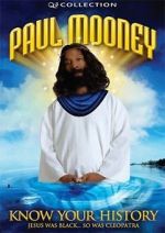 Watch Paul Mooney: Jesus Is Black - So Was Cleopatra - Know Your History Putlocker