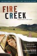 Watch Fire Creek Putlocker