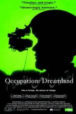 Watch Occupation Dreamland Putlocker