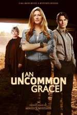 Watch An Uncommon Grace Putlocker
