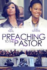 Watch Preaching to the Pastor Putlocker