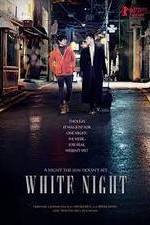 Watch White Night Putlocker
